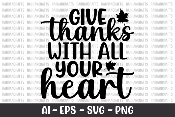 Give Thanks with All Your Heart SVG Review