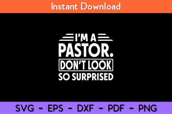 I'm a Pastor Do Not Look Surprised Funny Review