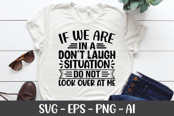 If We Are in a Don't Laugh Situation SVG Review