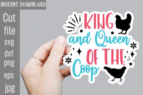 King and Queen of the Coop SVG Stickers Review