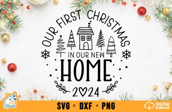 Our First Christmas 2024 New Home SVG Review