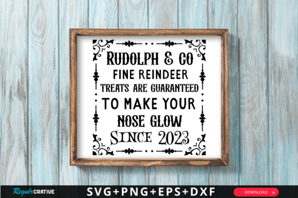 Rudolph Co Fine Reindeer Treats SVG Review