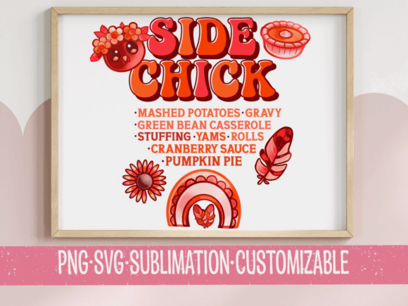 Side Chick Thanksgiving SVG: A Designer's Review
