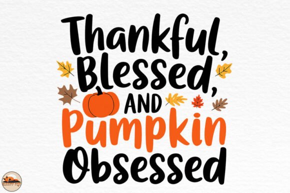 Thankful Blessed and Pumpkin Obsessed Review