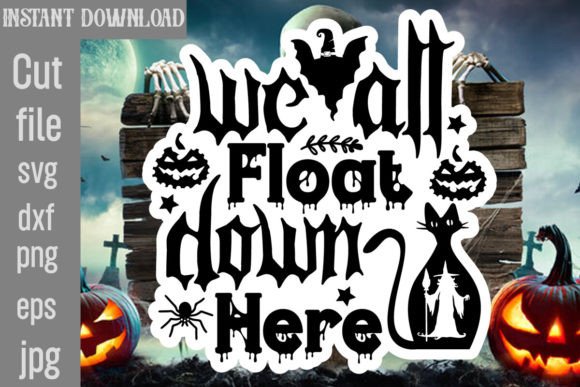 We All Float Down Here SVG Cut File Review