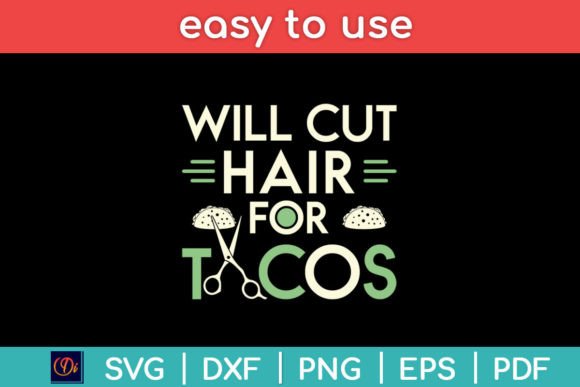 Will Cut Hair for Tacos Funny: A Designer's Review